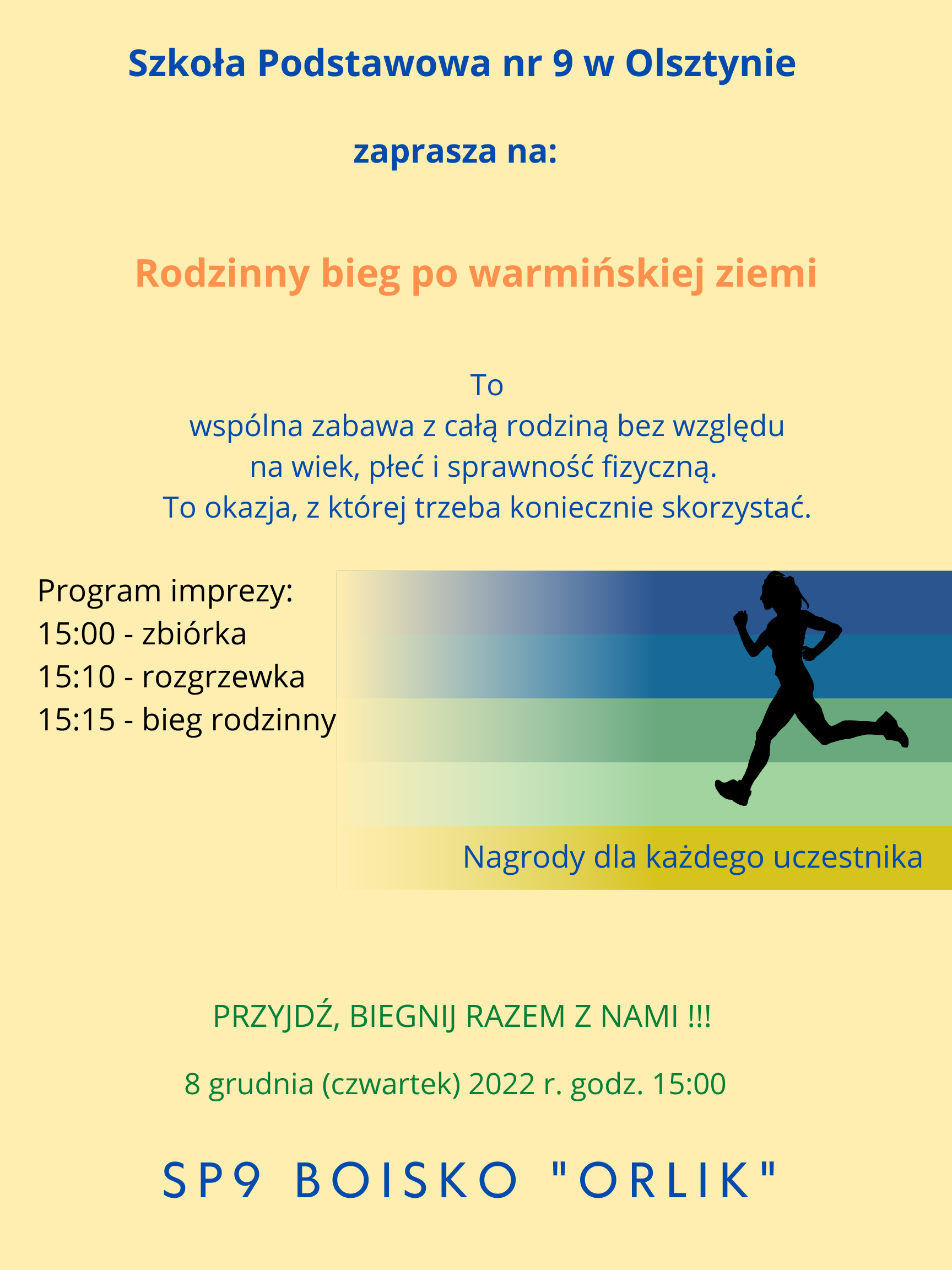 bieg rodzinny 8 grudnia godzina 15:00 SP9 boisko orlik